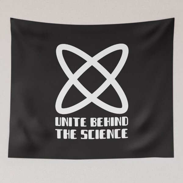 Item preview, Unite Behind The Science designed and sold by Built After 5.