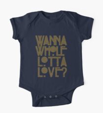 Wanna Whole Lotta Love Short Sleeve Baby One-Piece