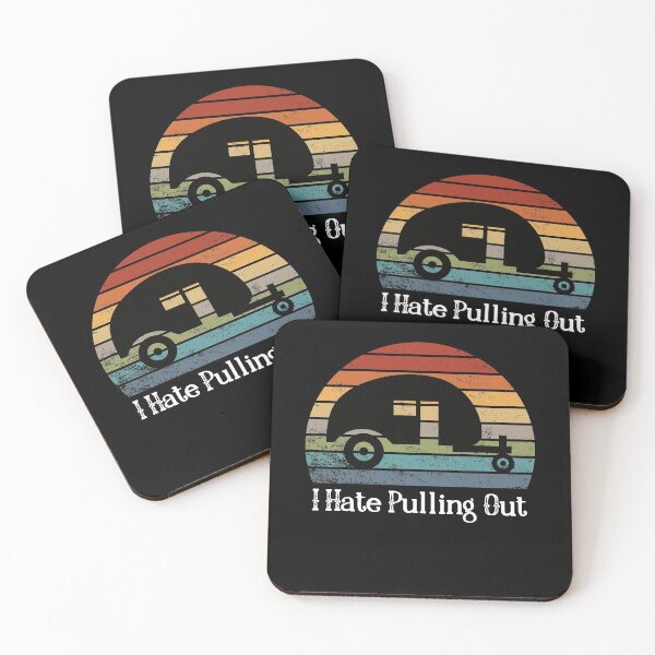 Item preview, Funny Camping I Hate Pulling Out Fifth Wheel Retro - Funny camper saying Quotes designed and sold by PIXEcompany.