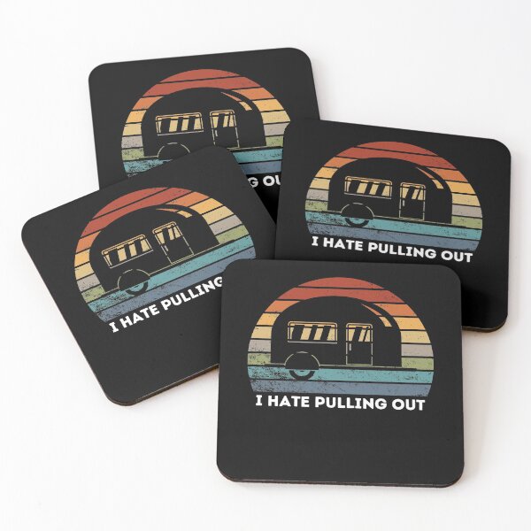 Item preview, Funny Camping I Hate Pulling Out Fifth Wheel Retro - Funny camper saying Quotes designed and sold by PIXEcompany.
