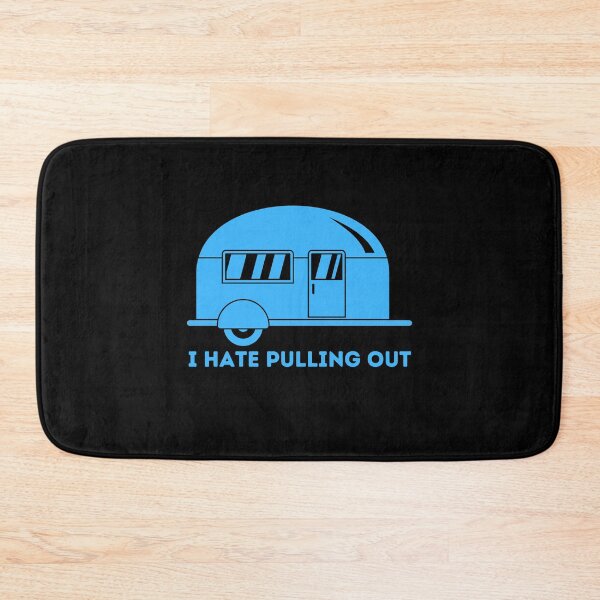 Item preview, Funny Camping I Hate Pulling Out Fifth Wheel Retro - Funny camper saying Quotes designed and sold by PIXEcompany.