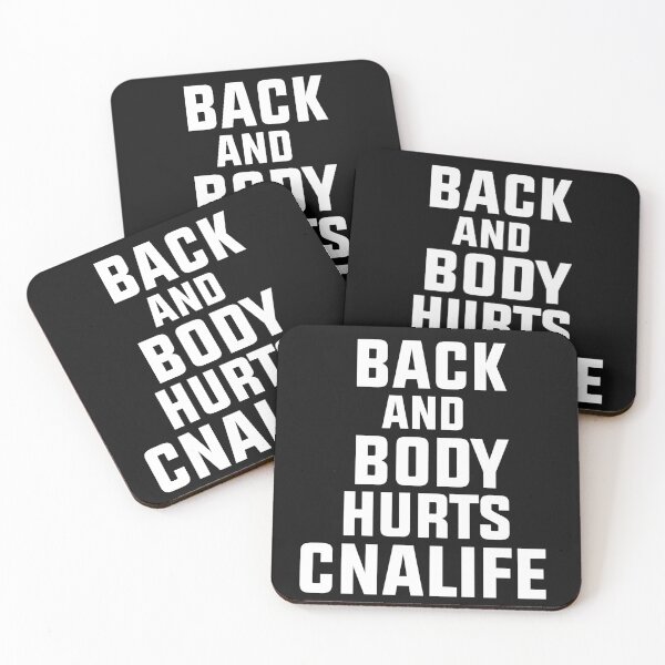 Item preview, Back And Body Hurts CNA designed and sold by BousboulaStorie.