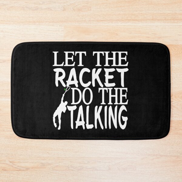 Item preview, Let the racket to the talking - Tennis funny quote designed and sold by poojapatel5.