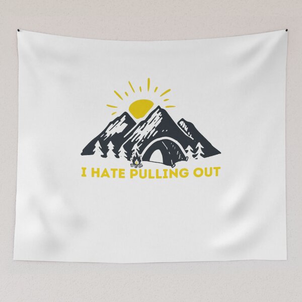 Item preview, Funny Camping I Hate Pulling Out Fifth Wheel Retro - Funny camper saying Quotes designed and sold by PIXEcompany.