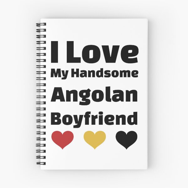 Item preview, I Love My Handsome Angolan Boyfriend - Angola Boyfriend designed and sold by DiceNLDesigns.