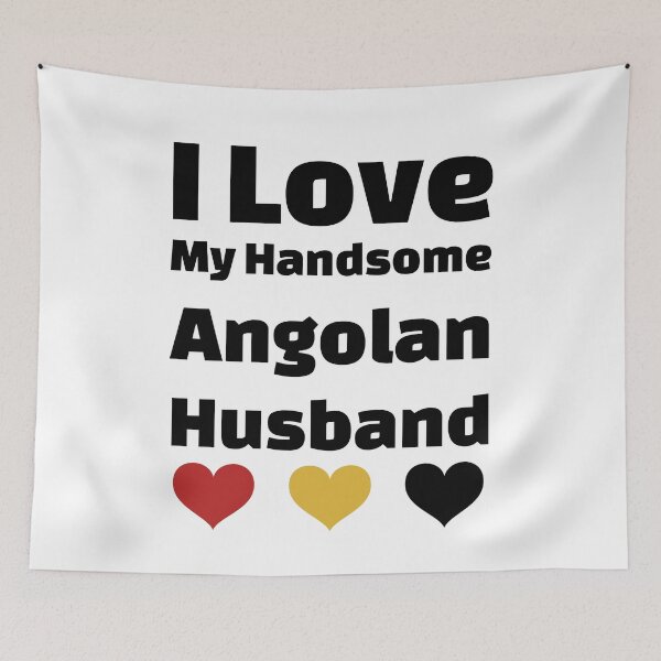 Item preview, I Love My Handsome Angolan Husband - Angola Husband designed and sold by DiceNLDesigns.