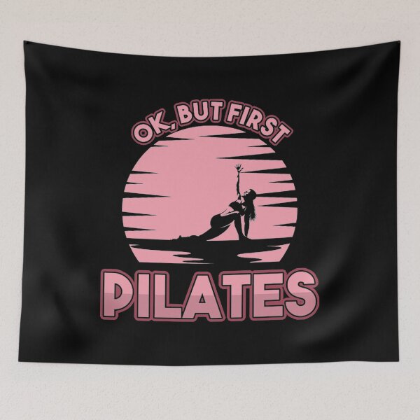 Item preview, Ok, But First Pilates designed and sold by apathdigo.