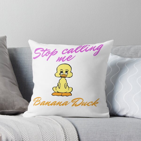 Item preview, Stop Calling Me Banana Duck designed and sold by Red-ElYoubi.