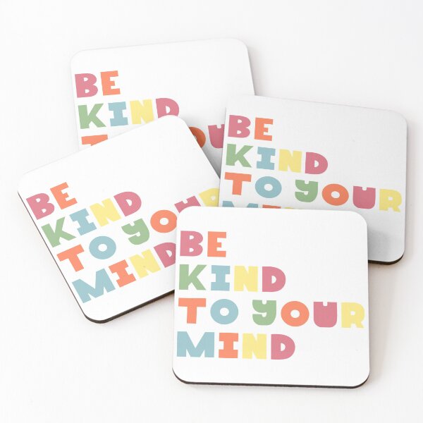 Item preview, Be Kind To Your Mind designed and sold by wongsamantha7.