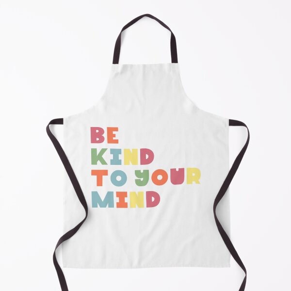 Item preview, Be Kind To Your Mind designed and sold by wongsamantha7.