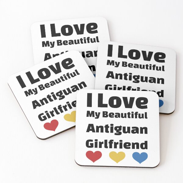 Item preview, I Love My Beautiful Antiguan Girlfriend - Antigua Girlfriend designed and sold by DiceNLDesigns.