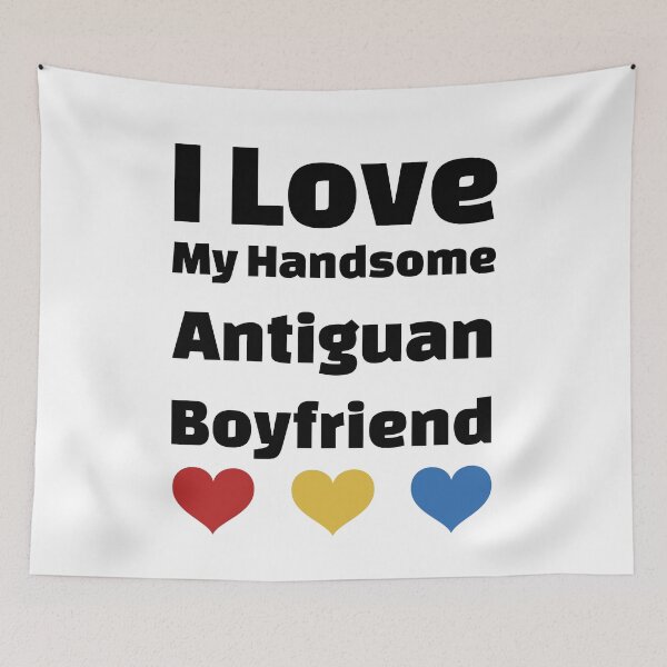 Item preview, I Love My Handsome Antiguan Boyfriend - Antigua Boyfriend designed and sold by DiceNLDesigns.