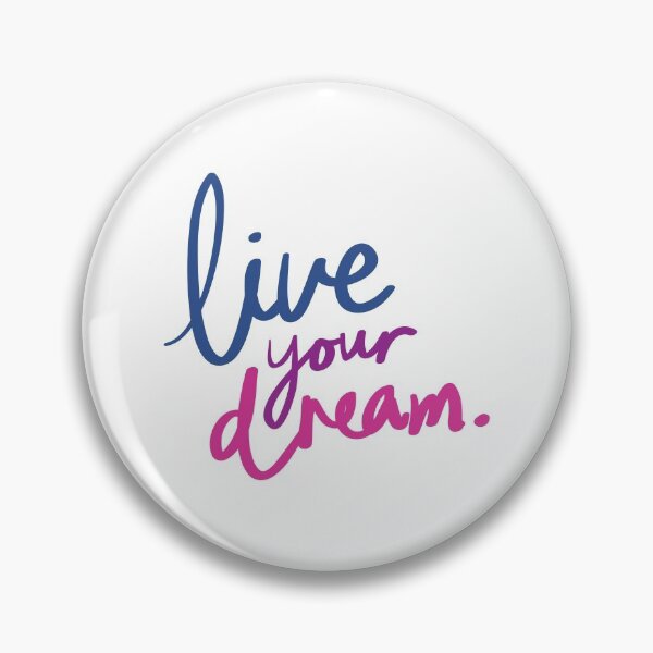 Item preview, live your dream designed and sold by JAG2B.
