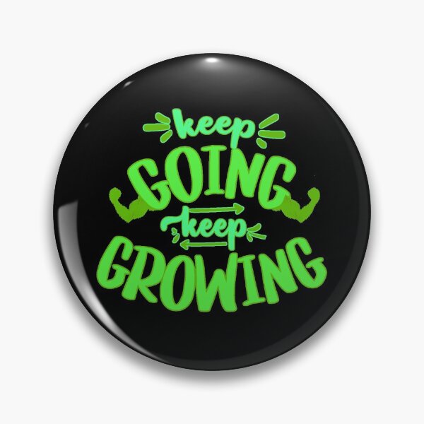 Item preview, Keep going keep growing designed and sold by FurioInc.