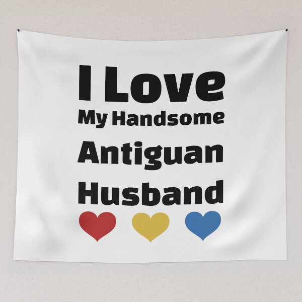Item preview, I Love My Handsome Antiguan Husband - Antigua Husband designed and sold by DiceNLDesigns.