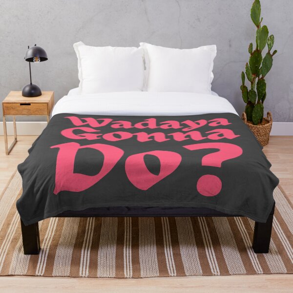 Item preview, Juego de palabras meme, Wadaya Gonna Do #8 designed and sold by Hypnotees.