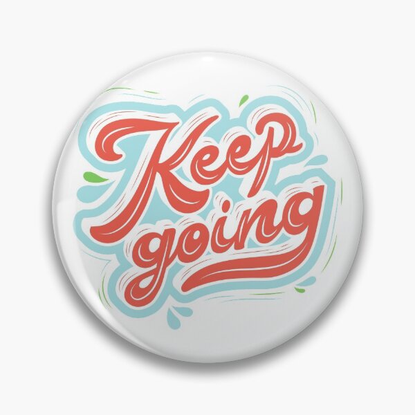 Item preview, Keep going designed and sold by JAG2B.