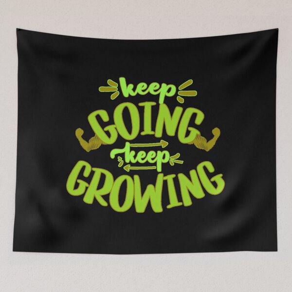 Item preview, Keep going keep growing designed and sold by FurioInc.