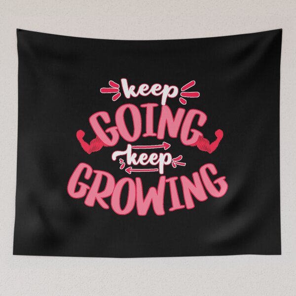 Item preview, Keep going keep growing designed and sold by FurioInc.