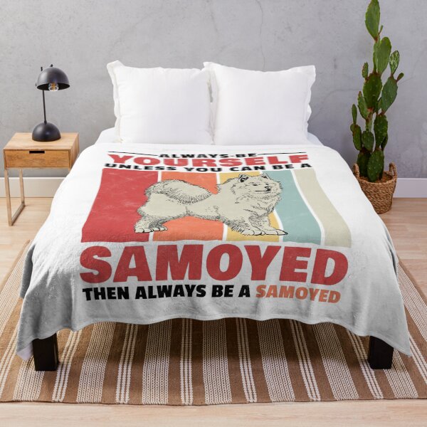 Item preview, Samoyed always be yourself sled dog saying designed and sold by madgrfx.