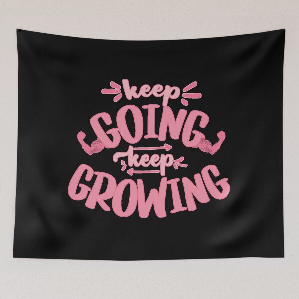 Item preview, Keep going keep growing designed and sold by FurioInc.