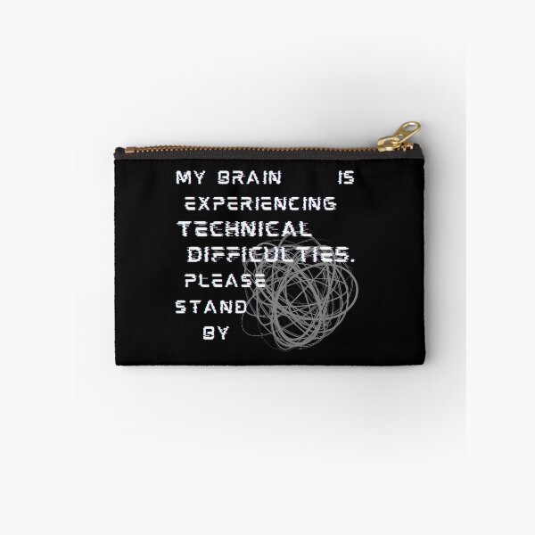 Item preview, Funny Fibro Narcolepsy Brain Fog Quote - Technical Difficulties Please Stand By designed and sold by VanVleckDesigns.
