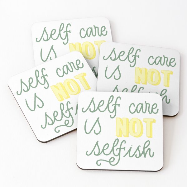 Item preview, Self care is NOT selfish designed and sold by wongsamantha7.