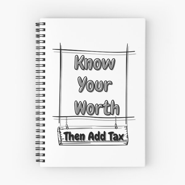 Item preview, Know Your Worth Then Add Tax designed and sold by JoLiShop.