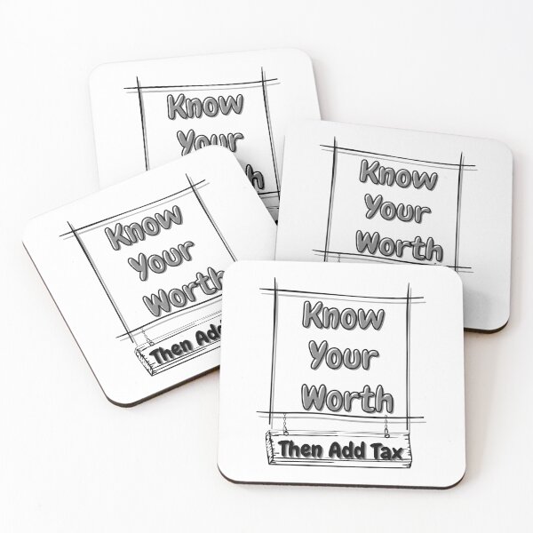 Item preview, Know Your Worth Then Add Tax designed and sold by JoLiShop.