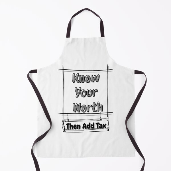 Item preview, Know Your Worth Then Add Tax designed and sold by JoLiShop.