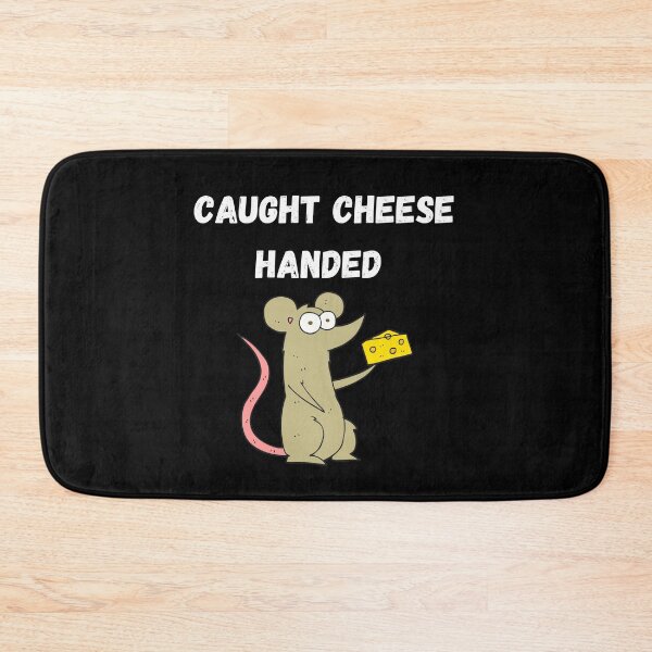 Item preview, Caught Cheese Handed designed and sold by Davestre Designs.