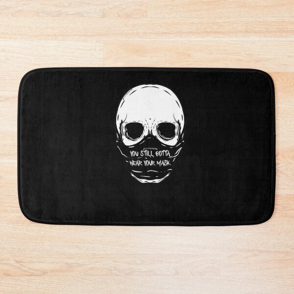 Item preview, You still gotta wear your mask designed and sold by ZethTheReaper19.