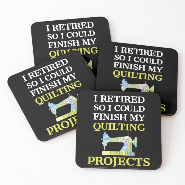 Item preview, I Retired So I Could Finish My Quilting Projects designed and sold by AwesomeWorld1.