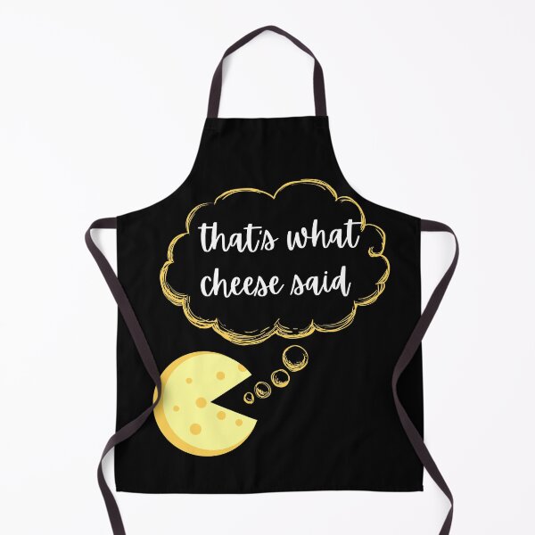 Item preview, Thats what cheese said designed and sold by Davestre Designs.