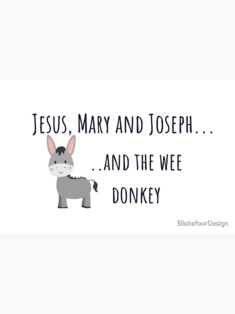 jesus mary and the wee donkey