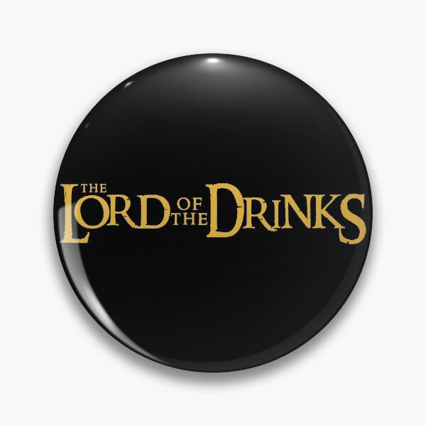 Item preview, Lord Of The Drinks d designed and sold by B3TDesign.