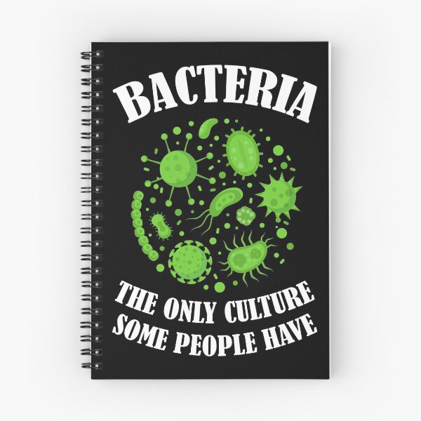 Item preview, Funny Gift Idea For Microbiologist - Bacteria The Only Culture Some People Have! designed and sold by roocky.