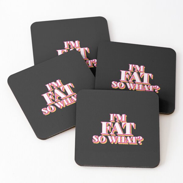 Item preview, I'm fat so what designed and sold by ForStrong.