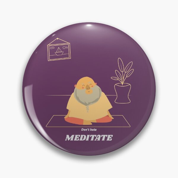 Item preview, Don't hate, Meditate designed and sold by mayamay0.