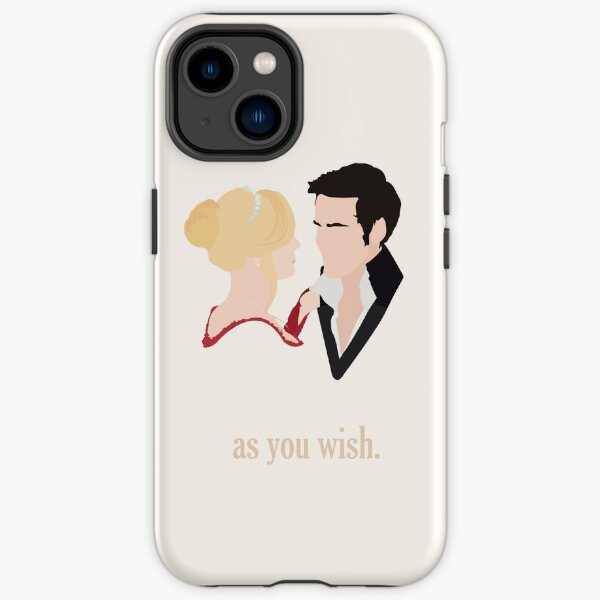 As You Wish iPhone Tough Case
