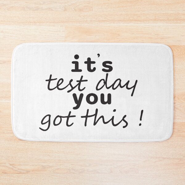 Item preview, its test day you got this designed and sold by KElife.