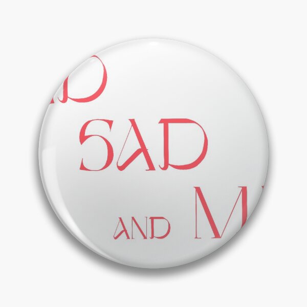 Item preview, Bad Sad and Mad (R) designed and sold by bluebird1617.