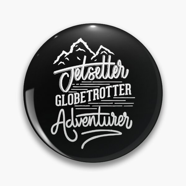 Item preview, Jetsetter, Globetrotter and Adventurer designed and sold by designdroplet.