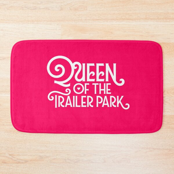Item preview, Queen Of The Trailer Park designed and sold by Meliafroggy.