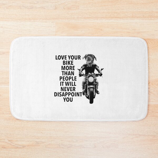 Item preview, Love Your Bike More Than People It Will Never Disappoint You designed and sold by CoolYule.