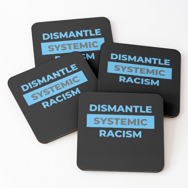 Item preview, DISMANTLE SYSTEMIC RACISM designed and sold by Jennifer Branson.