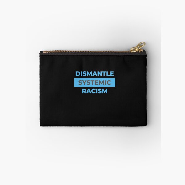 Item preview, DISMANTLE SYSTEMIC RACISM designed and sold by Jennifer Branson.