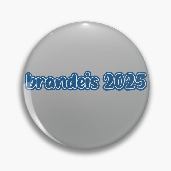 Item preview, Brandeis University 2025 designed and sold by gabby219.
