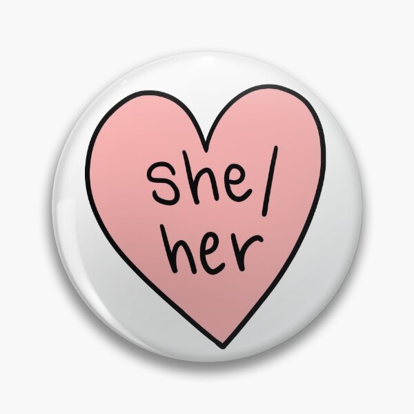 Item preview, She/Her Pronouns (Pink) designed and sold by annabelnied.