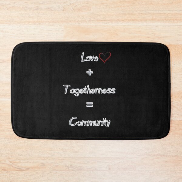 Item preview, Love + Togetherness = Community  designed and sold by JRXFoundation.